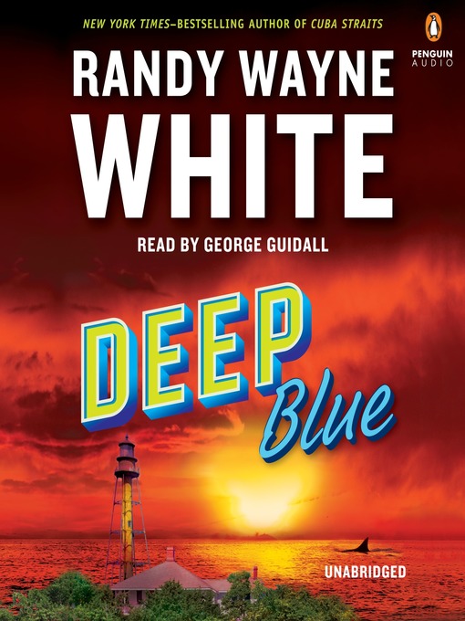 Title details for Deep Blue by Randy Wayne White - Wait list